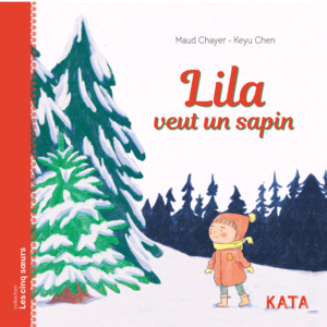 Lila veut un sapin