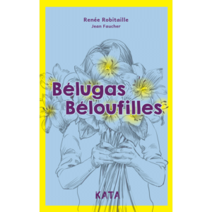 Bélugas Béloufilles